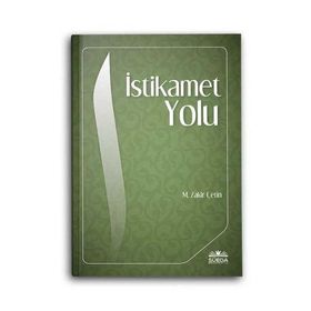 İstikamet Yolu - Zakir Çetin