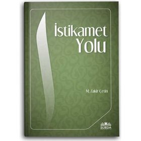 İstikamet Yolu - Zakir Çetin