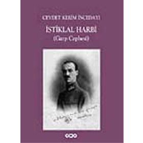 İSTİKLAL HARBI (GARP CEPHESI) - CEVDET KERIM İNCEDAYI