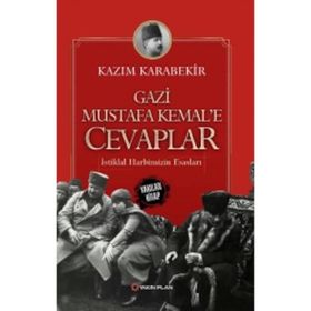 İstiklal Harbimizin Esasları - Kazım Karabekir