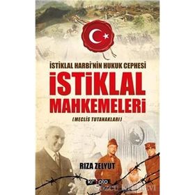 İstiklal Mahkemeleri Meclis Tutanakları - Rıza Zelyut