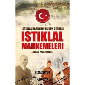 İstiklal Mahkemeleri Meclis Tutanakları - Rıza Zelyut