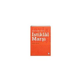 İstiklal Marşı Edebi Bir Metin Olarak Ketebe Yayınları