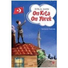 İstiklal Marşı - On Kıta On Yürek - Sümeyra Turanalp