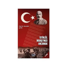 İstiklal Marşımızı Anlamak İmbik Yayınları