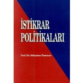 İSTİKRAR POLİTİKALARI - SÜLEYMAN ÖZMUCUR