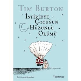 İstiridye Çocuğun Hüzünlü Ölümü - Tim Burton