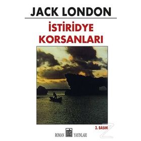 İSTİRİDYE KORSANLARI - JACK LONDON