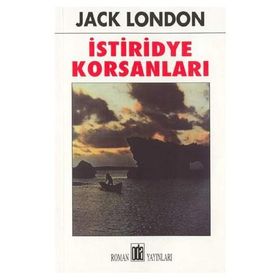İSTİRİDYE KORSANLARI - JACK LONDON