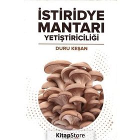 İstiridye Mantarı Yetiştiriciliği Duru Keşan Tura Yayıncılık
