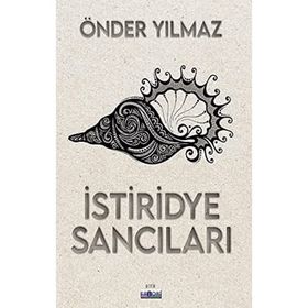 İstiridye Sancıları - Önder Yılmaz