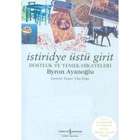 İSTİRİDYE ÜSTÜ GIRIT - BYRON AYANOĞLU