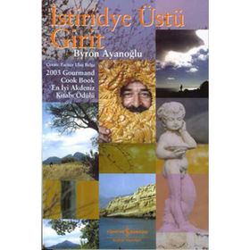 İSTİRİDYE ÜSTÜ GIRIT - BYRON AYANOĞLU