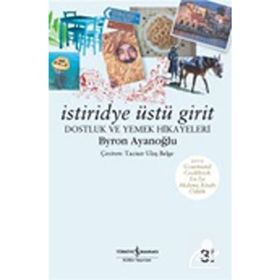 İSTİRİDYE ÜSTÜ GIRIT - BYRON AYANOĞLU