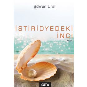 İstiridyedeki İnci - Şükran Ural