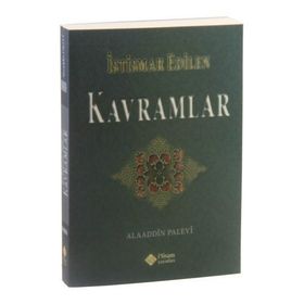 İstismar Edilen Kavramlar - Alaaddin Palevi