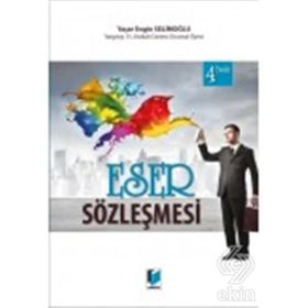 İSTISNA (ESER) SÖZLEŞMESİ - YAŞAR ENGIN SELİMOĞLU