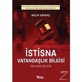 İstisna Vatandaşlık Bilgisi - Melih Gönenç