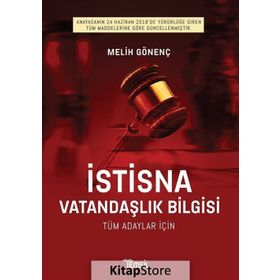 İstisna Vatandaşlık Bilgisi - Melih Gönenç