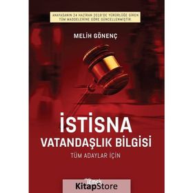 İstisna Vatandaşlık Bilgisi - Melih Gönenç