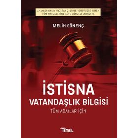 İstisna Vatandaşlık Bilgisi - Melih Gönenç