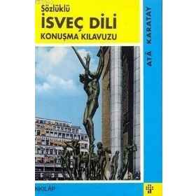 İSVEÇ DILI KONUŞMA KILAVUZU - ATA KARATAY