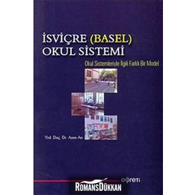 İSVİÇRE (BASEL) OKUL SISTEMI - ASIM ARI