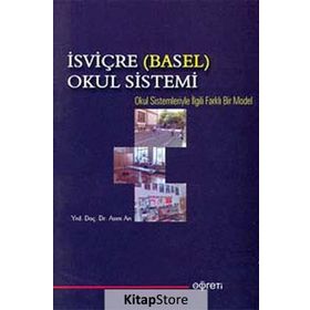 İSVİÇRE (BASEL) OKUL SISTEMI - ASIM ARI