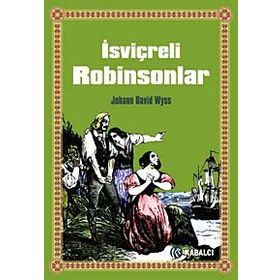 İsvişreli Robinsonlar - kollektif