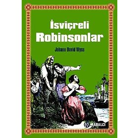 İsvişreli Robinsonlar - kollektif