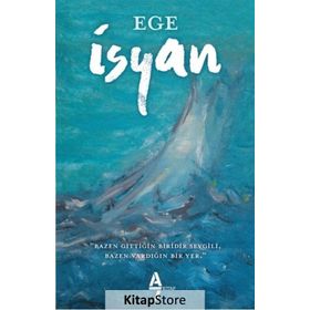 İsyan - Ege