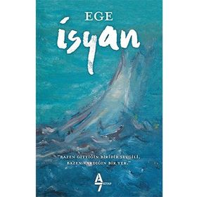 İsyan - Ege