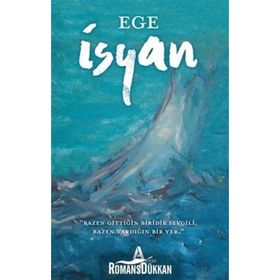 İsyan - Ege