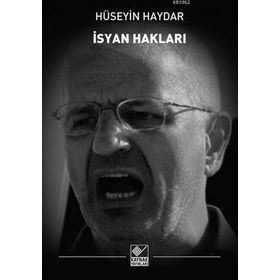 İsyan Hakları - Hüseyin Haydar