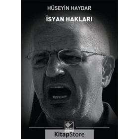 İsyan Hakları - Hüseyin Haydar