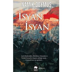İsyan İsyan - Namık Doymuş