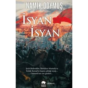 İsyan İsyan - Namık Doymuş