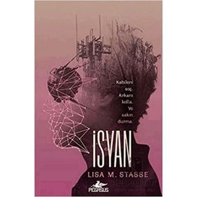 İsyan - Lisa M. Stasse