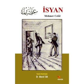 İsyan - Mehmet Celal