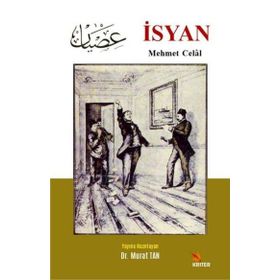 İsyan - Mehmet Celal