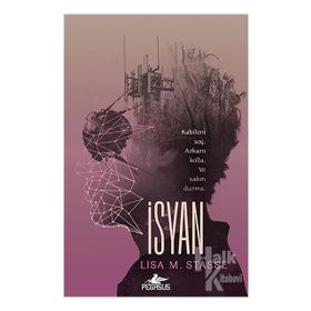 İsyan Sürgün-2. Kitap - Lisa M. Stasse
