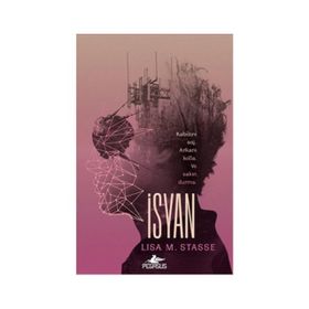 İsyan - Sürgün Serisi 2 - Lisa M. Stasse