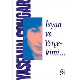 İSYAN VE YERÇEKIMI - YASEMIN ÇONGAR