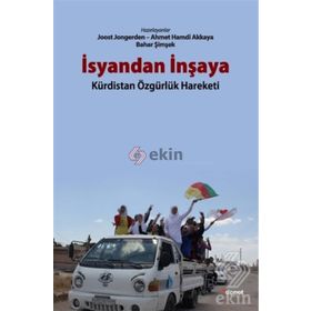 İsyandan İnşaya - Joost Jongerden Ahmet Hamdi Akkaya Bahar Şimşek