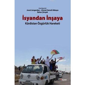 İsyandan İnşaya - Joost Jongerden Ahmet Hamdi Akkaya Bahar Şimşek