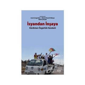 İsyandan İnşaya - Joost Jongerden Ahmet Hamdi Akkaya Bahar Şimşek