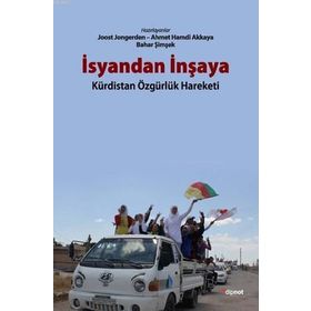 İsyandan İnşaya - Joost Jongerden Ahmet Hamdi Akkaya Bahar Şimşek