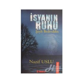 İsyanın Ruhu - Nazif Uslu