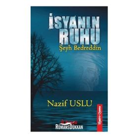 İsyanın Ruhu - Nazif Uslu