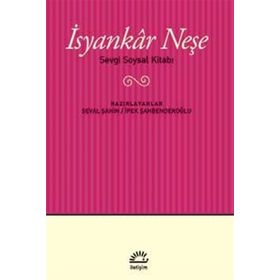İsyankar Neşe - Sevgi Soysal